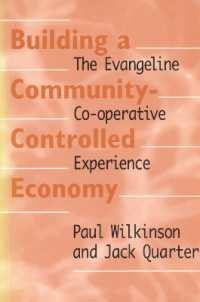 Building a Community-Controlled Economy : The Evangeline Co-operative Experience (Heritage)