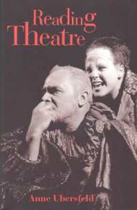 Reading Theatre (Toronto Studies in Semiotics and Communication)