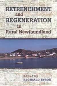 Retrenchment and Regeneration in Rural Newfoundland