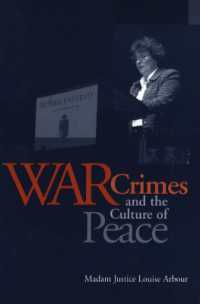 War Crimes and the Culture of Peace (Senator Keith Davey Lectures)