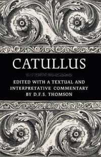 Catullus (Phoenix Supplementary Volumes)
