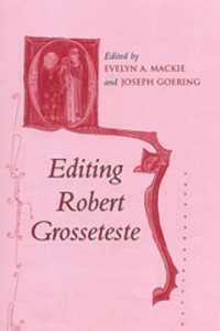 Editing Robert Grosseteste (Conference on Editorial Problems)