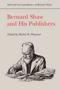 Bernard Shaw and His Publishers (Selected Correspondence of Bernard Shaw)