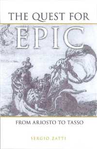 The Quest for Epic : From Ariosto to Tasso (Toronto Italian Studies)