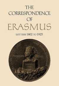 The Correspondence of Erasmus : Letters 1802-1925 (Collected Works of Erasmus)