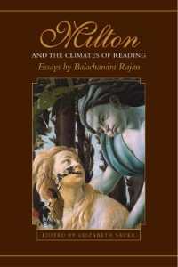 Milton and the Climates of Reading : Essays by Balachandra Rajan (Heritage)