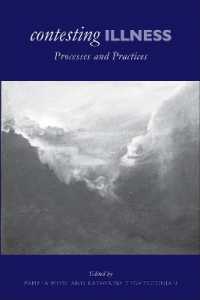 Contesting Illness : Process and Practices
