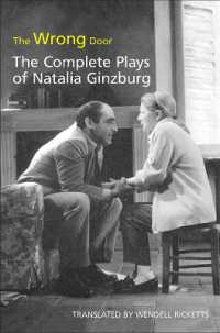 The Wrong Door : The Complete Plays of Natalia Ginzburg (Toronto Italian Studies)