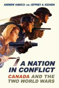 A Nation in Conflict : Canada and the Two World Wars (Themes in Canadian History)
