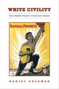 White Civility : The Literary Project of English Canada