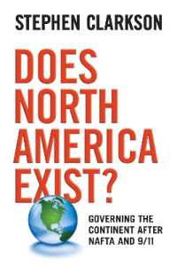 Does North America Exist? : Governing the Continent after NAFTA and 9/11