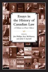 XEssays in the History of Canadian Law, Volume X : A Tribute to Peter N. Oliver (Essays in the History of Canadian Law)