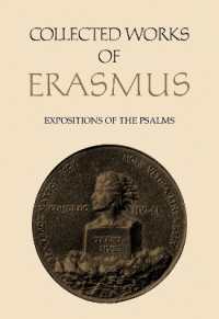 Collected Works of Erasmus : Expositions of the Psalms, Volume 65 (Collected Works of Erasmus)
