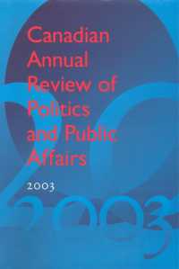 Canadian Annual Review of Politics & Public Affairs : 2003 (Canadian Annual Review of Politics and Public Affairs)