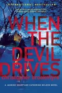 When the Devil Drives (Jasmine Sharp and Catherine Mcleod)