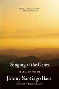 Singing at the Gates : Selected Poems