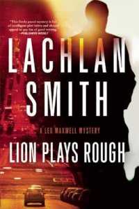 Lion Plays Rough : A Leo Maxwell Mystery (Leo Maxwell Mystery)