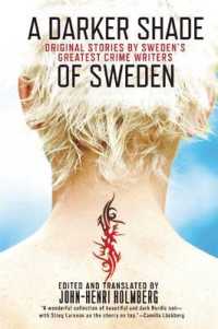 A Darker Shade of Sweden