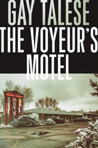 『覗くモ－テル観察日誌』(原書)<br>The Voyeur's Motel