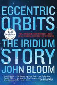 Eccentric Orbits : The Iridium Story