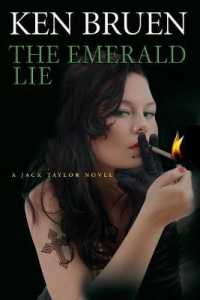 The Emerald Lie : A Jack Taylor Novel (Jack Taylor)