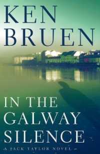 In the Galway Silence (Jack Taylor Novels)
