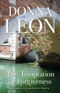 The Temptation of Forgiveness : A Commissario Guido Brunetti Mystery (The Commissario Guido Brunetti Mysteries)