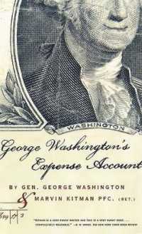 George Washington's Expense Account : Gen. George Washington and Marvin Kitman, Pfc. (Ret.)