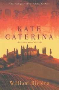 Kate Caterina : A Novel