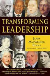 Transforming Leadership : A New Pursuit of Happiness
