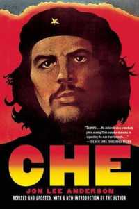 Che Guevara : A Revolutionary Life (Revised Edition) （Revised）