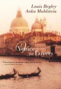 Venice for Lovers （First Trade Paper）