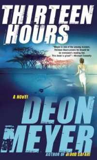Thirteen Hours : A Benny Griessel Novel