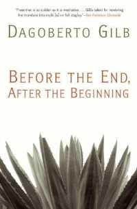 Before the End, after the Beginning : Stories