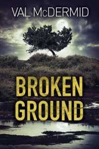 Broken Ground : A Karen Pirie Novel (Karen Pirie Novels)