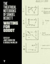 The Theatrical Notebooks of Samuel Beckett: Waiting for Godot (Beckett, Samuel)