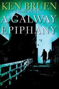 A Galway Epiphany : A Jack Taylor Novel (Jack Taylor Novels)