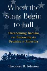 When the Stars Begin to Fall : Overcoming Racism and Renewing the Promise of America