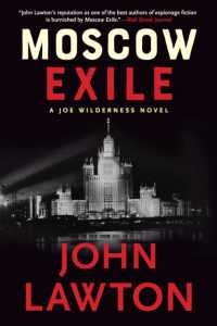 Moscow Exile : A Joe Wilderness Novel