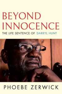 Beyond Innocence : The Life Sentence of Darryl Hunt