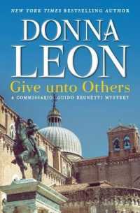 Give Unto Others : A Commissario Guido Brunetti Mystery (The Commissario Guido Brunetti Mysteries)
