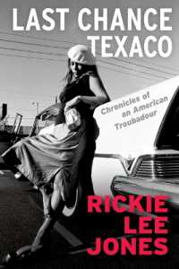 Last Chance Texaco : Chronicles of an American Troubadour