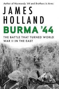Burma '44 : The Battle That Turned World War II in the East