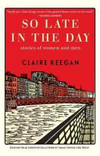 So Late in the Day : Stories of Women and Men