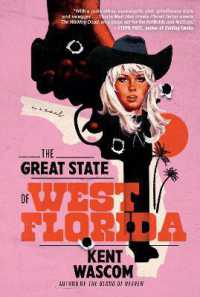 The Great State of West Florida : A Novel