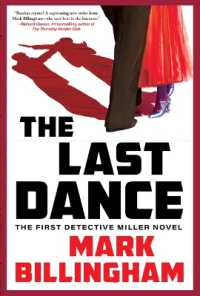 The Last Dance : The First Detective Miller Novel (Detective Miller Novels)