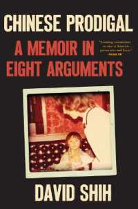 Chinese Prodigal : A Memoir in Eight Arguments