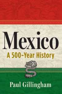 Mexico : A 500-Year History