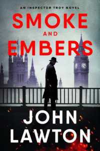 Smoke and Embers : An Inspector Troy Novel (Inspector Troy)