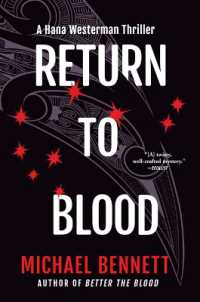 Return to Blood : A Hana Westerman Thriller (Hana Westerman Thriller)